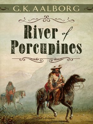 cover image of River of Porcupines